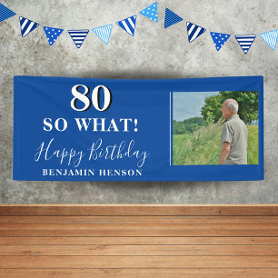 80 Na und Lustiges blaues Foto 80. Geburtstagsfeie Banner