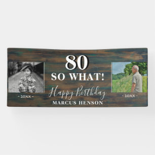 80 Na und Rustikal Alt Neu Foto 80. Geburtstag Banner