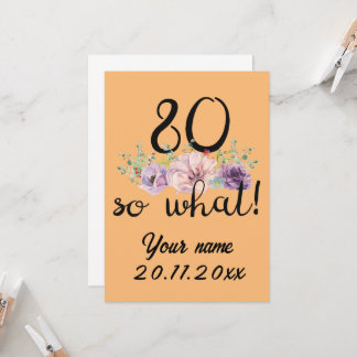 80 So was 80. Geburtstag Funny Einladung