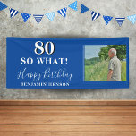 80 So was Funny Blue Foto 80. Geburtstagsparty Banner<br><div class="desc">80 So, was Funny Blue Foto 80. Geburtstag Party Banner. Party-Zeichen für die 80. Geburtstagsparty mit einem benutzerdefinierten Foto, inspirierendes und lustiges Sprichwort 80 so, was und Text in trendigen weißen Skript mit einem Namen. Der Hintergrund ist blau. Personalisieren Sie das Schild mit Ihrem Foto, Ihrem Namen und der Altersnummer...</div>