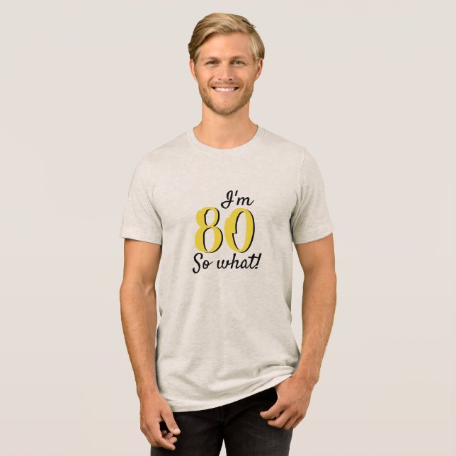 80 so, was Funny Inspirational Zitat 80. Geburtsta Tri-Blend Shirt (Vorderseite voll)