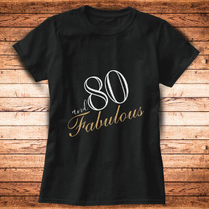 80 und Fabulous Elegant White Script Geburtstag T-Shirt