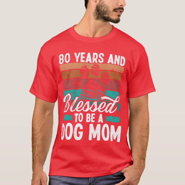 80 Year Old Dog Mom 80 Birthday Retro Dog Mother f T-Shirt (Vorderseite)