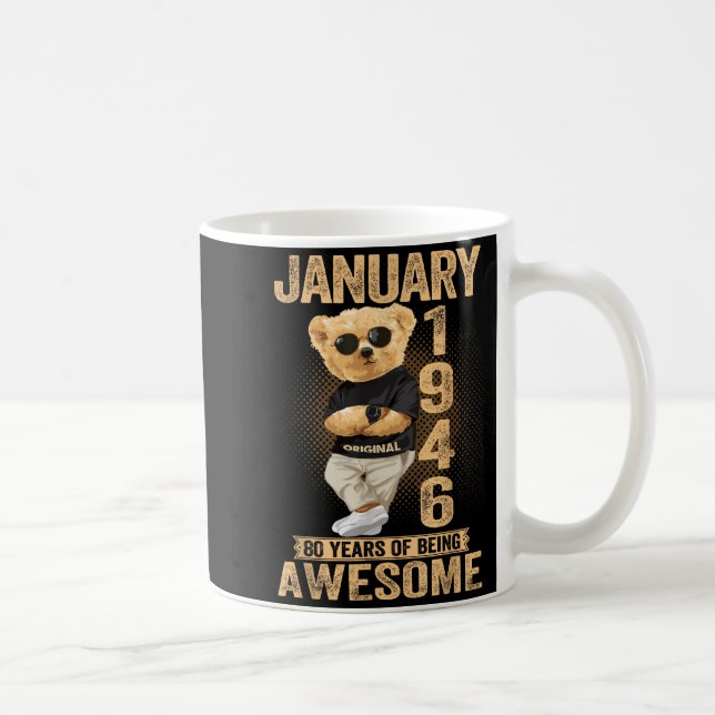 80 Year Old January 1946 Teddy Bear 80th Birthday  Kaffeetasse (Rechts)