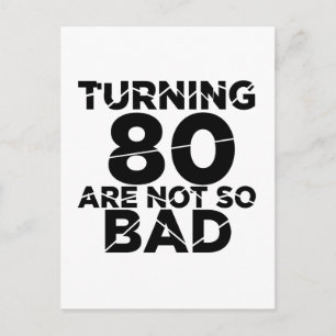 80 zu drehen sind nicht so schlechte Geburtstagsbi Postkarte