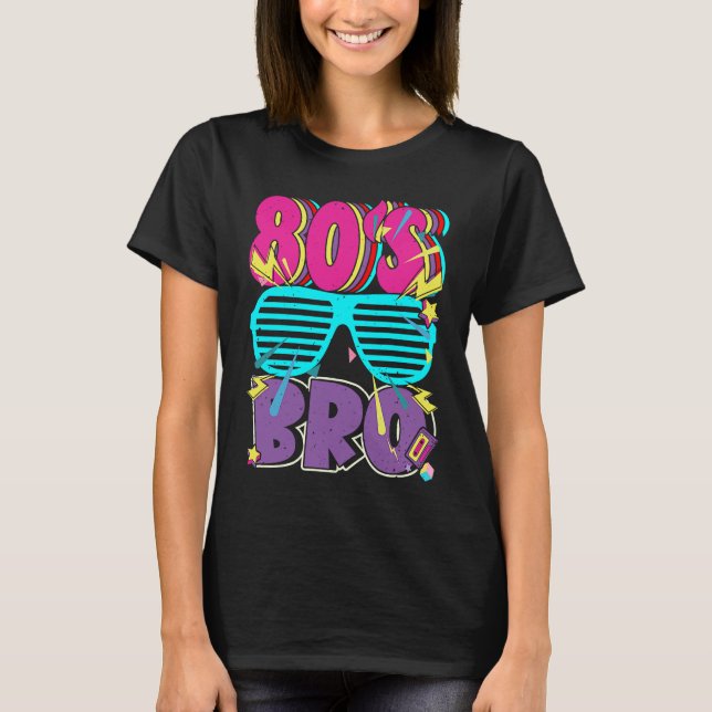 80er Bro Boy Retro Dies Ist My 80er Bro Kostüm T-Shirt (Vorderseite)