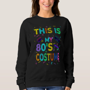 80er Extravagante Kleidung Männer Party Idee 80 St Sweatshirt