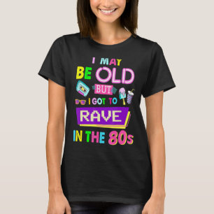 80er für Frauen und 80er T-Shirt