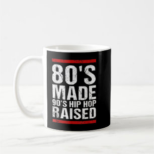 80er Jahre Made 90er Hip Hop erhöht Bekleidung  Kaffeetasse