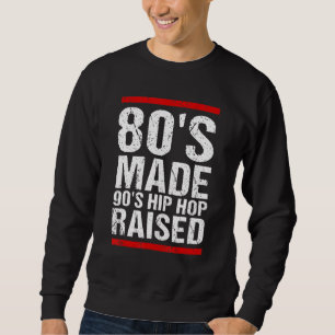 80er Jahre Made 90er Hip Hop erhöht Bekleidung Sweatshirt