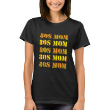 80er-MOM-T-Shirt