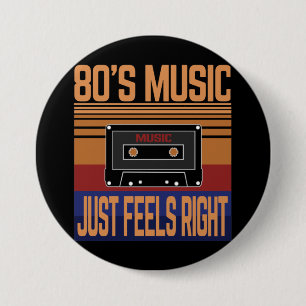80ER MUSIK FÜHLT SICH RICHTIG AN BUTTON