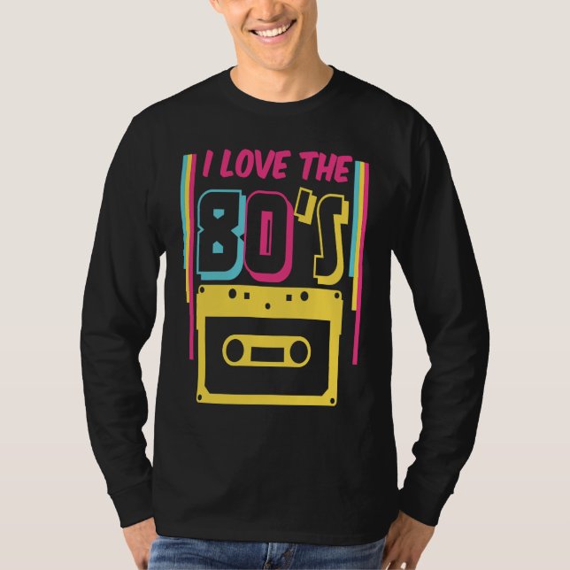 80er-Outfit Ich liebe die 80er Retro Oldschool T-Shirt (Vorderseite)