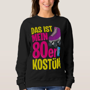 80er Party Thema Party Outfit Kostüm Vintag Retro Sweatshirt