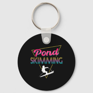 80er Retro Pond Skimming Bekleidung Ski Pond Skimm Schlüsselanhänger