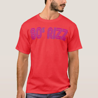 80er Rizz Retro Rizz T-Shirt