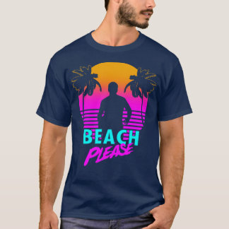 80er Spring Break Summer Beach Retro Meme T-Shirt