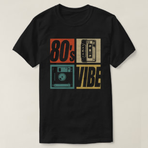 80er Vibe 1980er Fashion 80 Theme Party Aighties T-Shirt