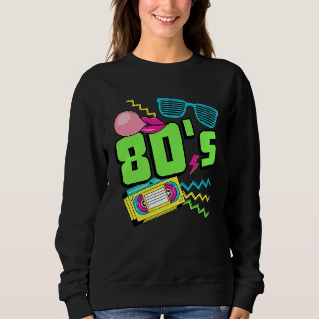 80s Costume Theme Party 80s Outfit Retro Party Vin Sweatshirt (Vorderseite)