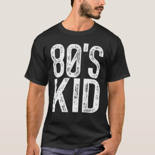 80's Kid Vintage Retro Party T-Shirt