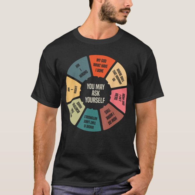 80s Music Retro Lyrics Pie Chart You May Ask Yours T-Shirt (Vorderseite)