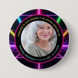 80's Neon Retro Forever in Our Hearts Memorial Button