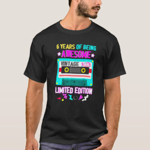 80s Retro 6th Birthday 6 Years Of Being Awesome 20 T-Shirt