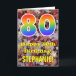 80th Birthday; Rustic Autumn Leaves; Rainbow "80" Karte<br><div class="desc">The front of this colorful, rustic and nature-inspirred birthday greeting design for large number 80 with a rainbow spectrum gradient inspirred pattern, along with the message "Happy 80th Birthday", and an editable name. Die Front Feature a background depicting rustic fallen Autumn leaves. The inside feature an editable birthday greeting message,...</div>
