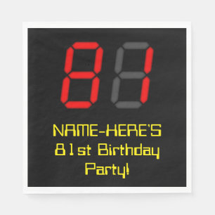 81. Geburtstag: Red Digital Clock Style "81" + Nam Serviette