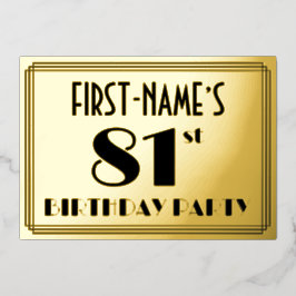 81. Geburtstagsparty — Art Deco Look "81" + Name Folieneinladung