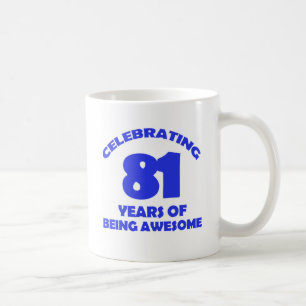 81 Jahre alte Geburtstagsentwürfe Tasse