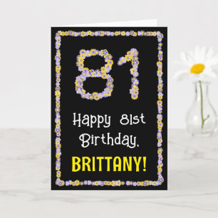 81st Birthday: Floral Flowers Number, Custom Name Karte