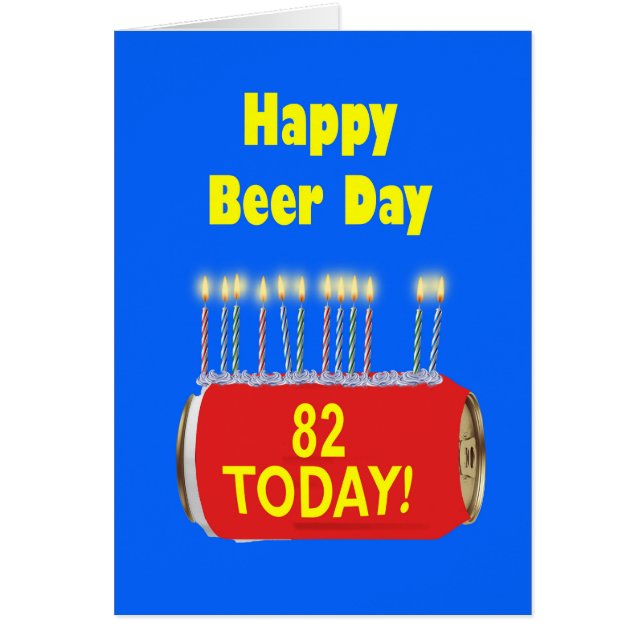 82. Happy Beer Day Geburtstag (Vorne)