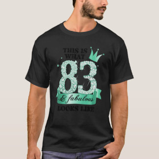 83 & Fabulous I Turquoise White Party Group Photo  T-Shirt
