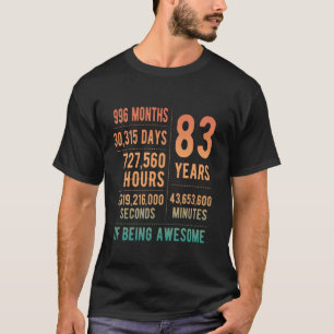 83. Geburtstag Männer Frauen Witzig 83 Jahre alt T-Shirt