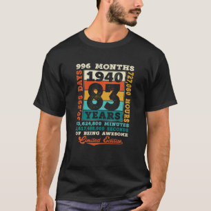 83 Jahre 996 Monate Phantastisch Geboren 1940 83R T-Shirt