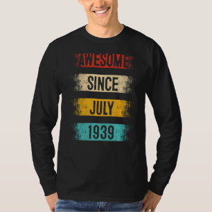 83 Jahre Phantastisch seit Juli 1939 83 Geburtstag T-Shirt