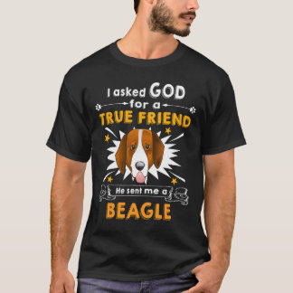 84 Fragte Gott wahrer Freund A Beagle T-Shirt