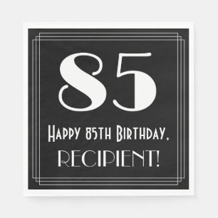 85. Geburtstag ~ Art Deco  Look "85", Name Serviette