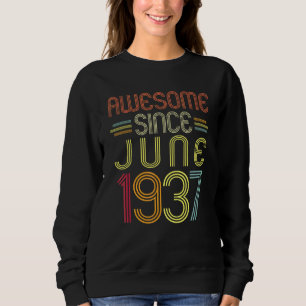 85. Geburtstag Phantastisch seit Juni 1937 85 Jahr Sweatshirt