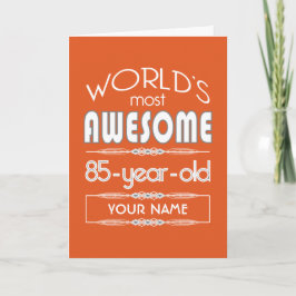 85. Geburtstag Welten Beste Fabelflame Orange Karte