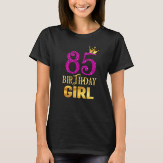85. Geburtstagskönigin Girl Princess für 85 Jahre T-Shirt