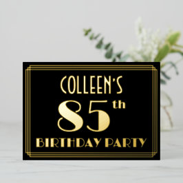 85. Geburtstagsparty: Art Deco Look "85", w/ Name Folieneinladung