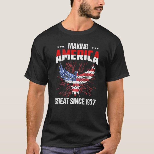 85th Birthday Making America Great Since 1937 T-Shirt (Vorderseite)