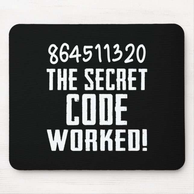 864511320 Der geheime Code funktionierte! Trump ve Mousepad (Vorne)