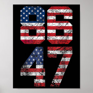 8647 Anti Trump 86 47 Retro Anti-Trump US Flag Imp Poster