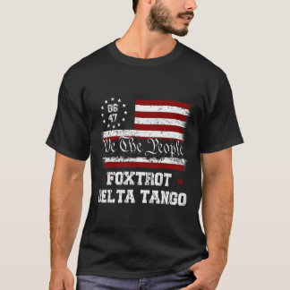 8647 Anti Trump Foxtrott Deltas Tango Impeach 47 T-Shirt