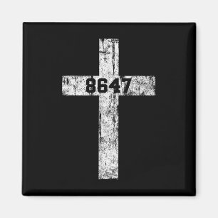 8647 Anti Trump Kreuz Christlich Jesus 86 47 Retro Magnet