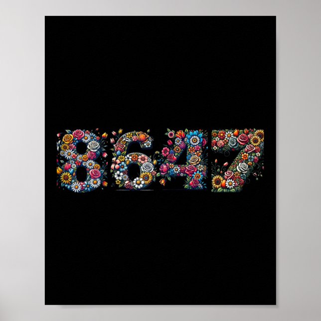 8647 Anti Trump Retro Blumenmuster  Poster (Vorne)