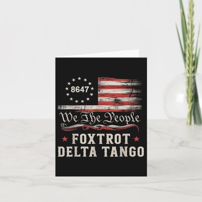 8647 Foxtrots Deltas Tangos America Flag Karte (Vorderseite)
